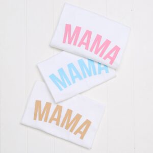 MAMA T-shirt